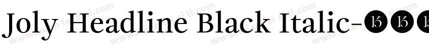 Joly Headline Black Italic字体转换